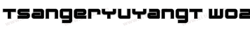 TsangerYuYangT WO2字体转换